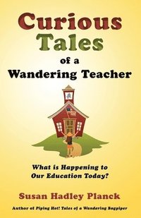 bokomslag Curious Tales of a Wandering Teacher