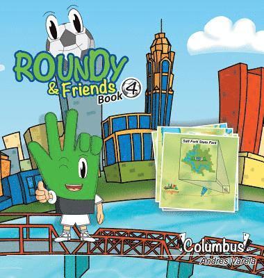 Roundy and Friends 1