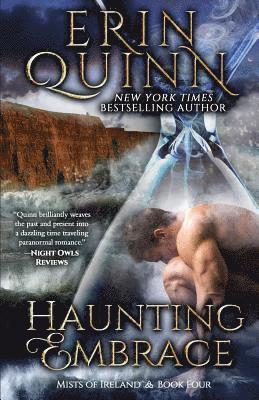 Erin Quinn - Haunting Embrace, Häftad. Tillgänglighet: Lägg i varukorg