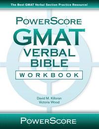 bokomslag Powerscore GMAT Verbal Bible Workbook