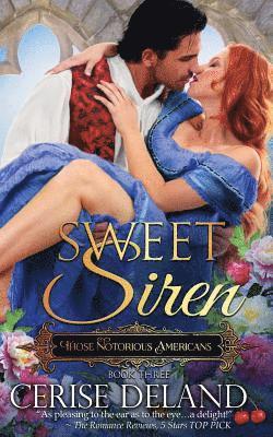 Sweet Siren: Those Notorious Americans 1