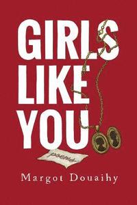 bokomslag Girls Like You