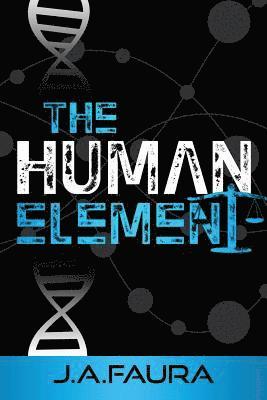 J a Faura, J. a. Faura, J. A. Faura, Clark Donna - Human Element, Häftad