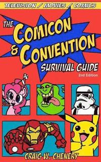 bokomslag The Comicon and Convention Survival Guide