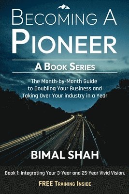 bokomslag Becoming A Pioneer - A Book Series