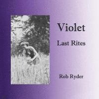 Violet - Last Rites 1