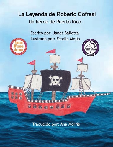 bokomslag La Leyenda de Roberto Cofres Un hroe de Puerto Rico