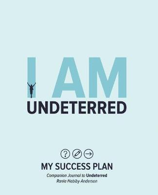 I Am Undeterred 1