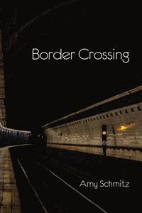 bokomslag Border Crossing