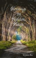 Blessings In Hidden Places
