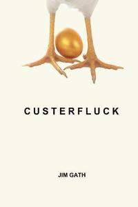 bokomslag Custerfluck