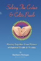 Barbara Steingas, Stephanie Ward - Solving The Crohn's & Colitis Puzzle: Piecing Together Your Picture of Optimal Health & Vitality, Häftad