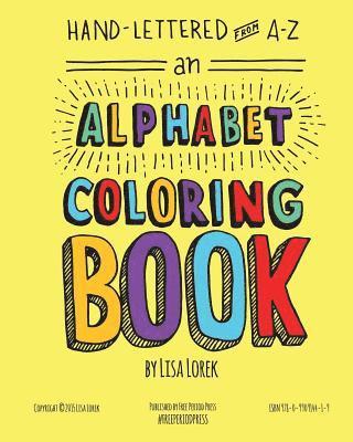Hand-Lettered from A to Z: An Alphabet Coloring Book