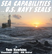 bokomslag Sea Capabilities of the U.S. Navy SEALs