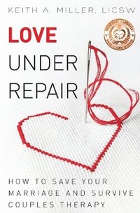 bokomslag Love Under Repair