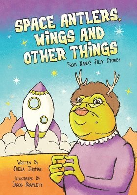 Space Antlers, Wings and Other Things 1