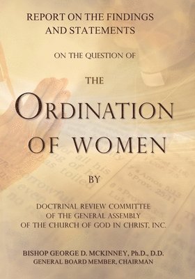 Report on the Findings and Statements on the Question of the Ordination of Women 1