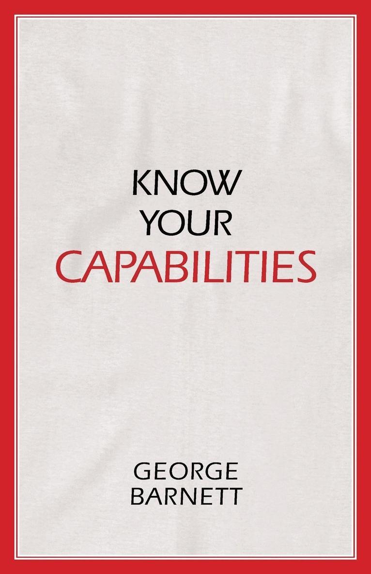 Know Your Capabilities 1