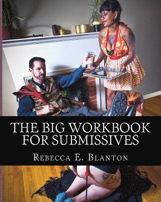 The Big Workbook for Submissives 1