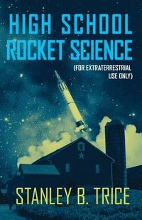 bokomslag High School Rocket Science