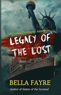 bokomslag Legacy of the Lost