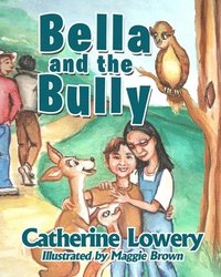 bokomslag Bella and the Bully