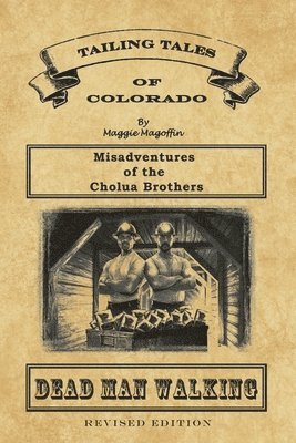 Maggie Magoffin - Dead Man Walking, Häftad