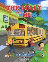 The Bully And Me 1