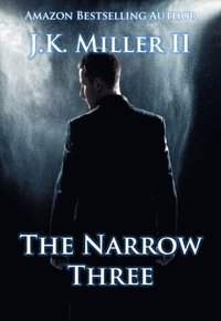 bokomslag The Narrow Three: The Hunt for Emily Henderson - Book I