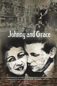 bokomslag Johnny and Grace