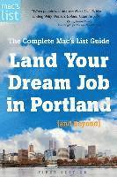 bokomslag Land Your Dream Job in Portland (and Beyond): The Complete Mac's List Guide