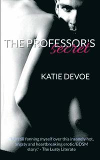 Katie Devoe - The Professor's Secret, Häftad