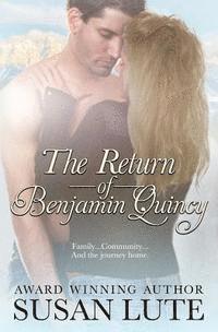 bokomslag The Return of Benjamin Quincy: A Rosewood Novel