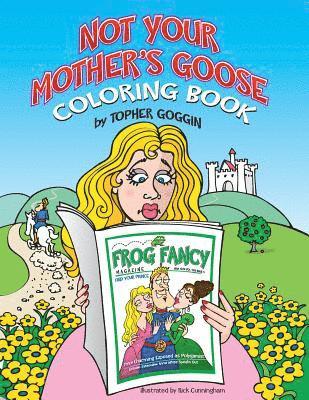 Not Your Mother's Goose Coloring Book 1