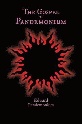 bokomslag Gospel of Pandemonium
