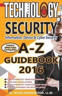 bokomslag Technology Security Guidebook: A-Z Guidebook 2016