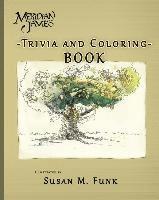 Meridian James: Trivia and Coloring Book 1