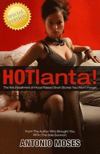 bokomslag HOTlanta!: What Goes Around/There Comes a Time