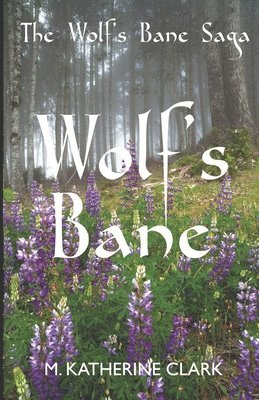 Wolf's Bane 1