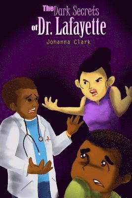 Iris M. Williams, J. E. M - The Dark Secrets of Dr. Lafayette, Häftad