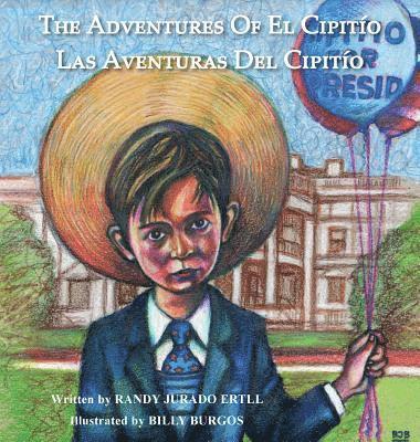 Randy Jurado Ertll - Adventures of El Cipitio, Inbunden