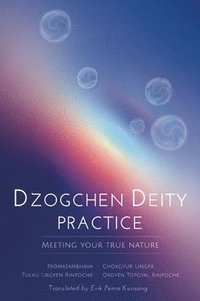 bokomslag Dzogchen Deity Practice