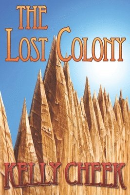 bokomslag The Lost Colony