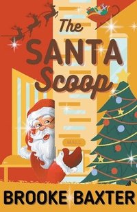 bokomslag Santa Scoop