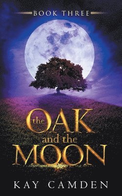 The Oak and the Moon 1