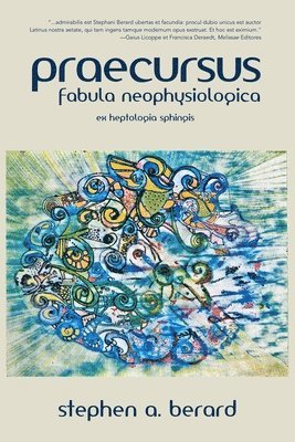 bokomslag Praecursus: Fabula Neophysiologica