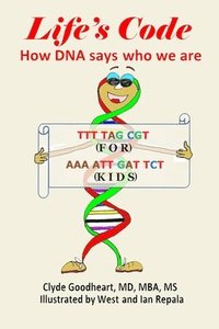 bokomslag Life's Code: How DNA says who we are