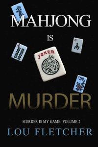 bokomslag Mahjong Is Murder