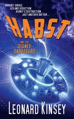 Habst and the Disney Saboteurs 1