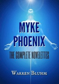 bokomslag Myke Phoenix